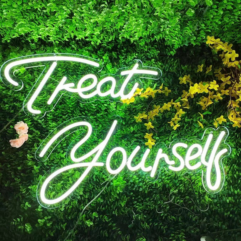 treat youself neon sign